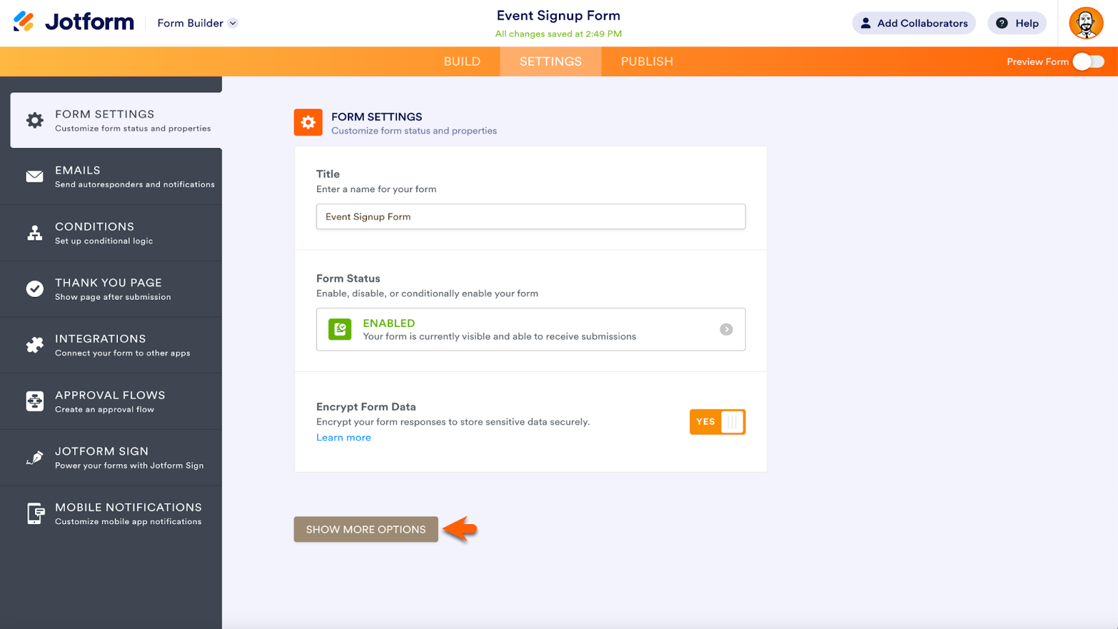Screenshot of Jotform Form Builder viewing the Form Settings page and clicking on "Show More Options" button