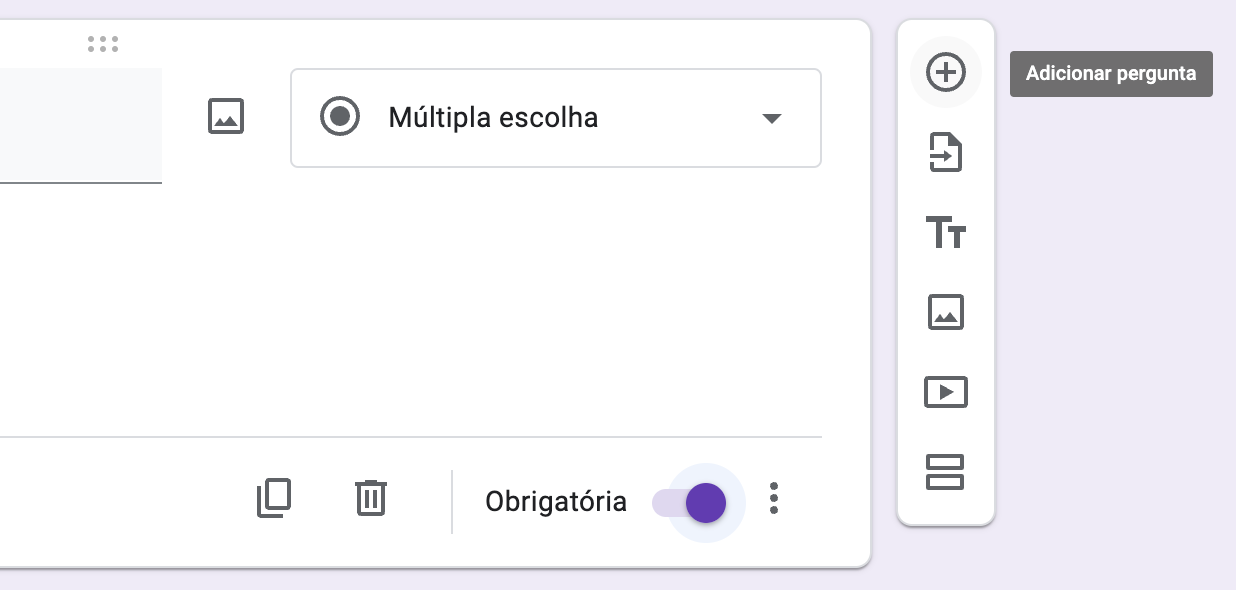 Captura de ecrã de um formulário no Google Forms clicando em Adicionar campo de pergunta