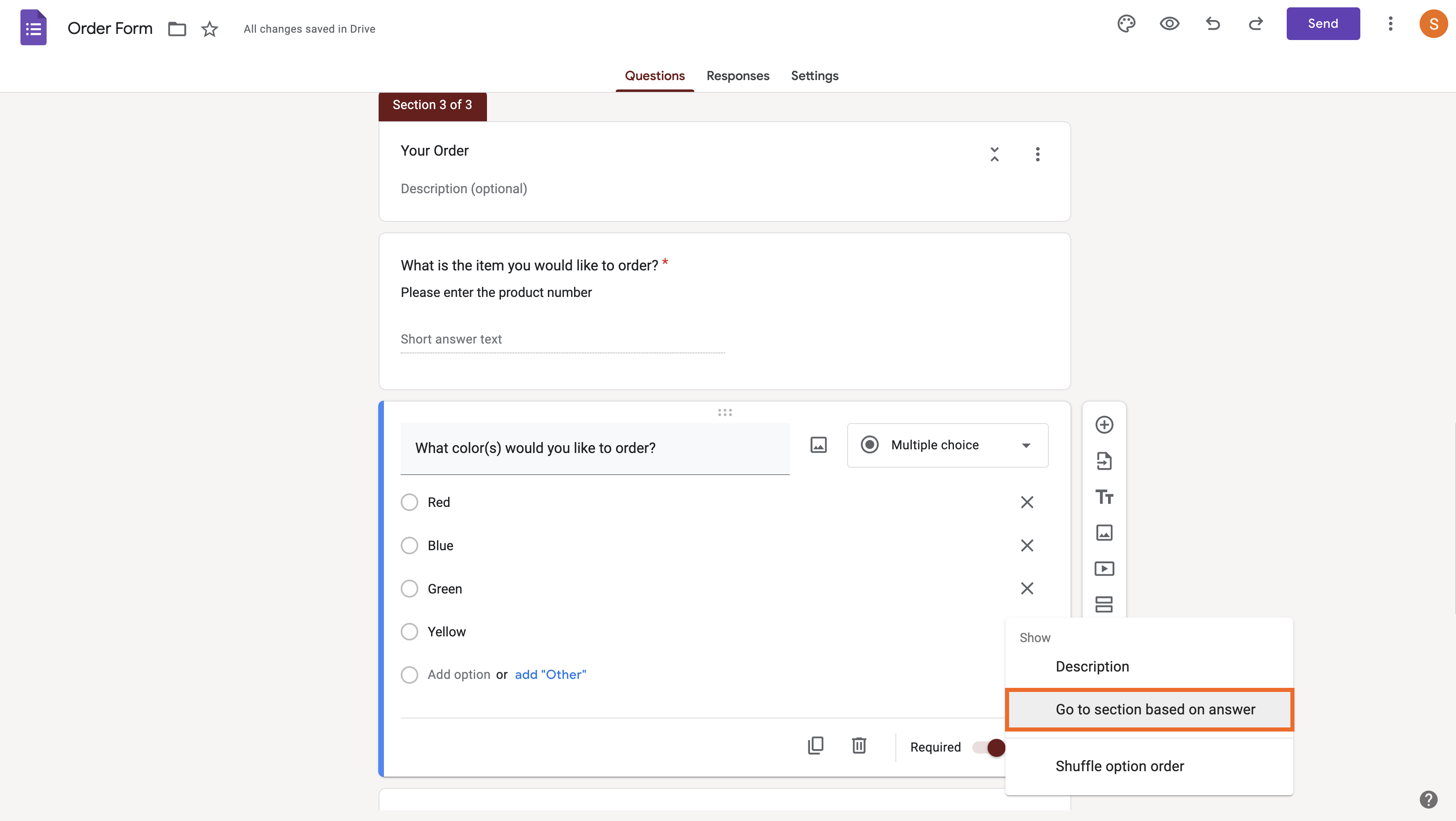 Order Request form in Google Forms Clicking on "Go to section based on answer" Option