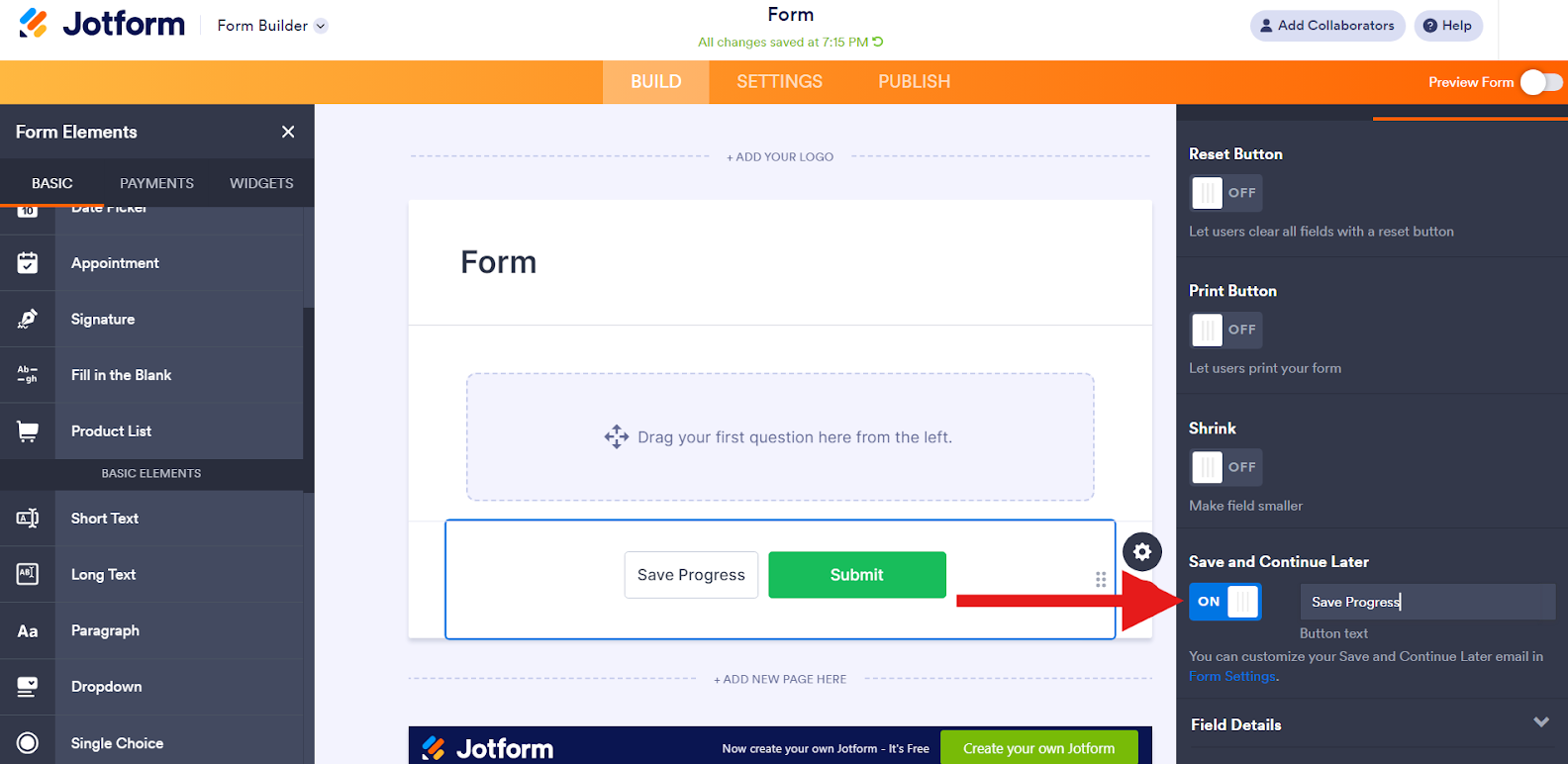 Screenshot of Jotform’s form builder with an arrow pointing to a toggle titled “Save and Continue Later” and a text box that reads “Save Progress”
