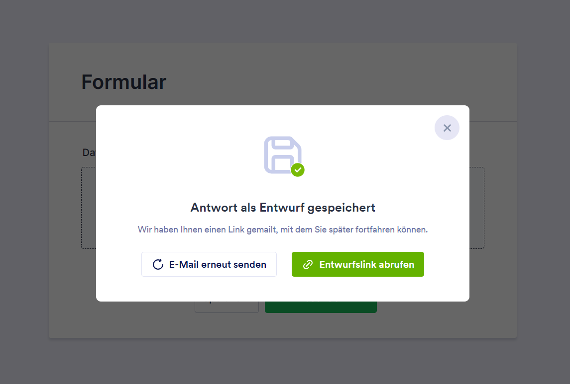 Pop-up-Fenster mit der Anzeige “Ihr Formular wurde als Entwurf gespeichert” in Jotform Formulargenerator