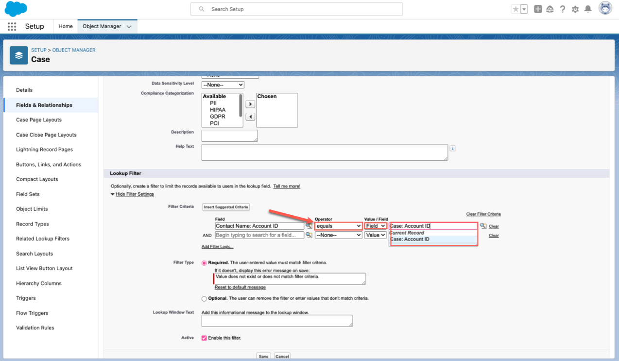 Clicking on Equals Under Operator, Selecting Field from the Dropdown Under Value/Field and Selecting Case: Account ID
