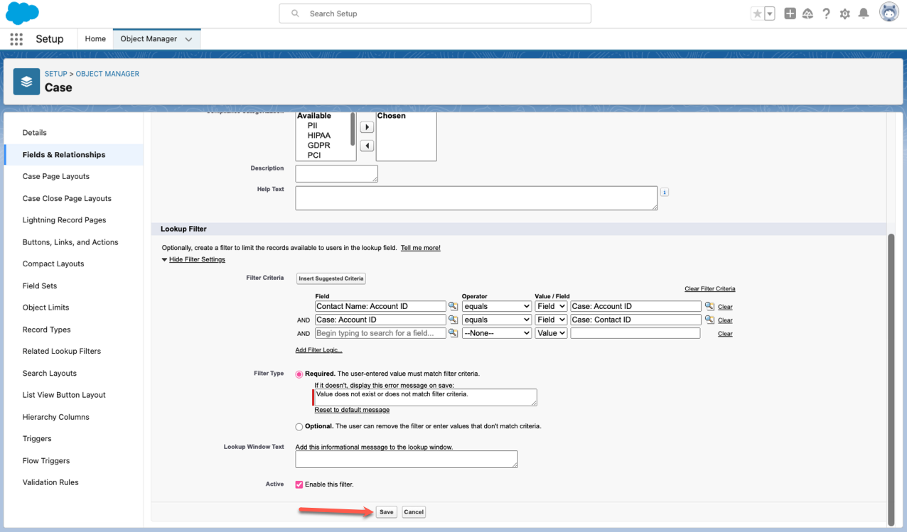 Clicking on the Save Button Under the Lookup Filter Field