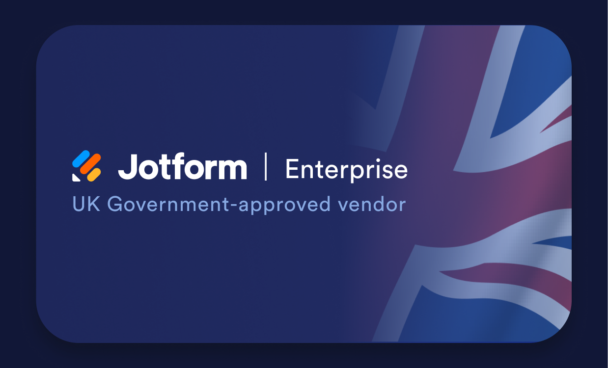 Jotform Enterprise is now an approved vendor for public sector organizations in the UK