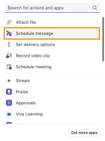 Screenshot of the additional actions available from the Microsoft Teams chat field, with the Schedule message option highlighted