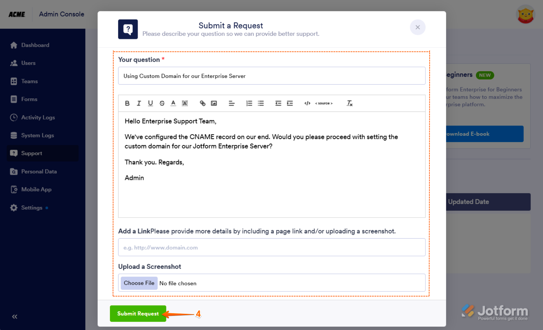 Submit a Request window in the Enterprise Admin Console