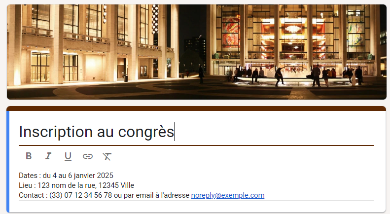 Capture d'écran du formulaire Inscription au congrès de Google Forms avec le titre « Inscription au congrès » et une description de l'événement