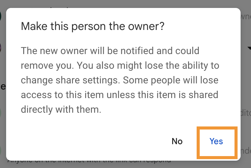 Google Forms "make this person the owner?" notification