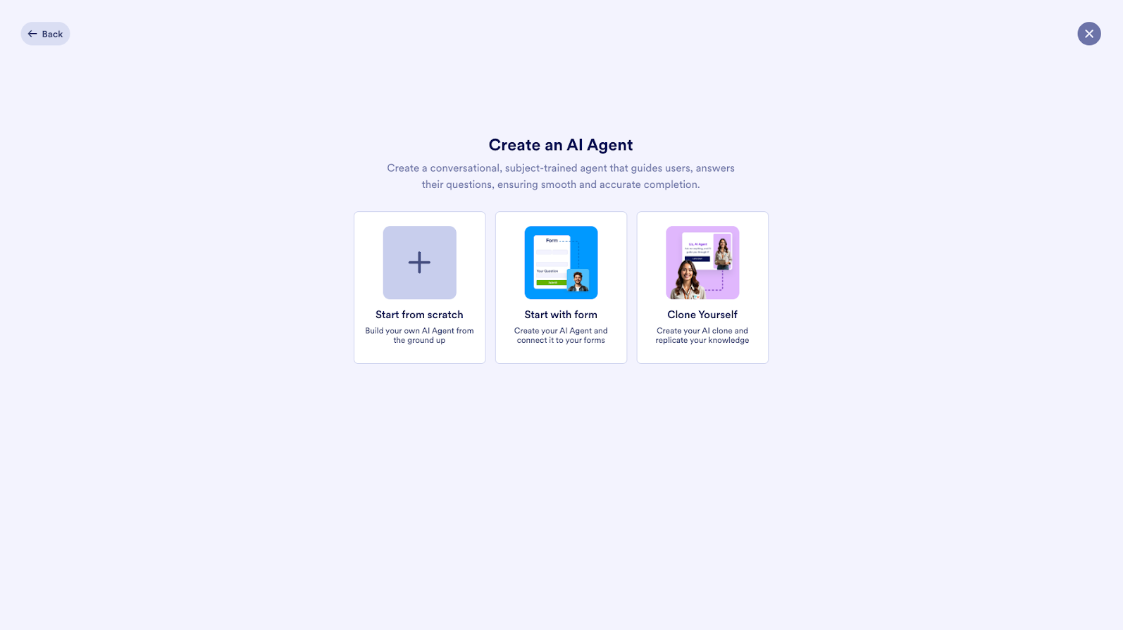 Create an AI Agent page displaying three options: "Start from scratch", "Start with form" and "Clone Yourself"