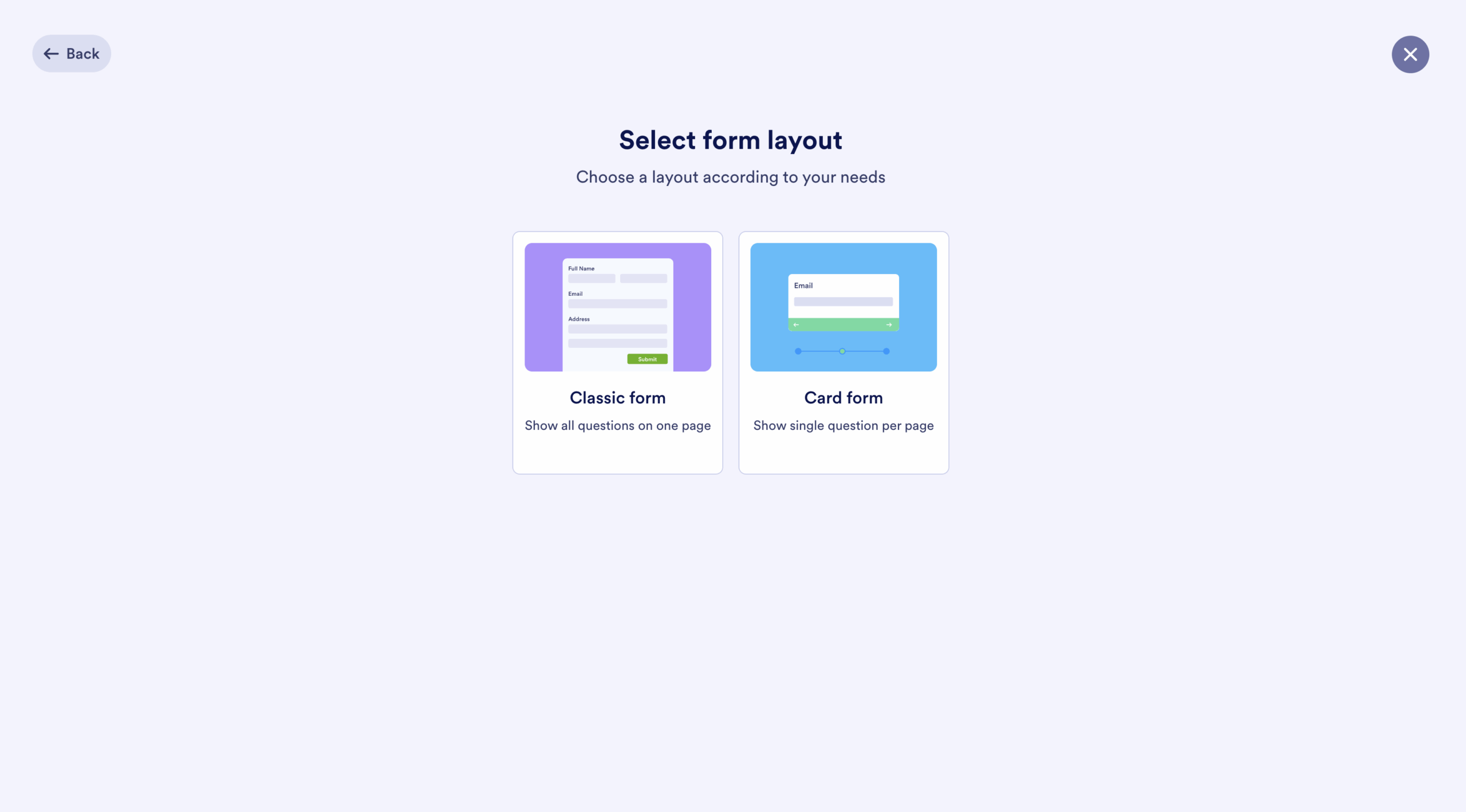 Viewing the classic form and the card form options