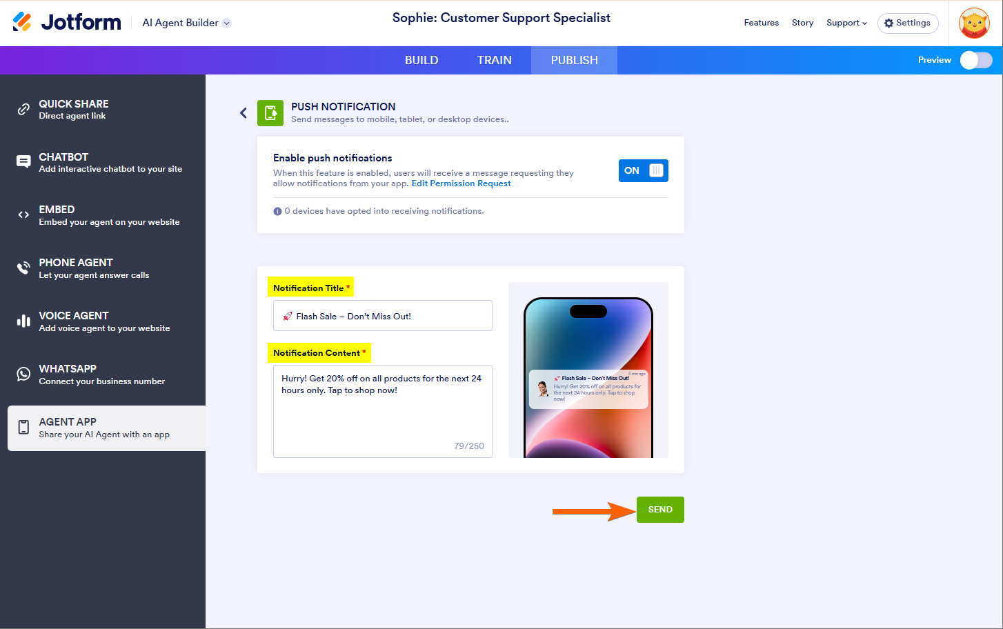 Update the Push Notification Title and Content in the Push Notification section of Jotform Agent App, then click Send to start sending notifications