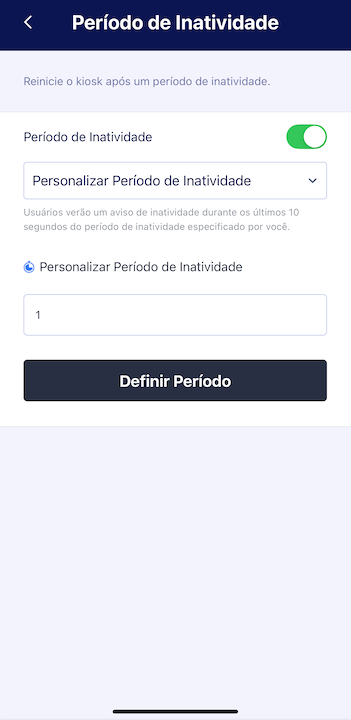 Período de Inatividade no Modo Kiosk - 1