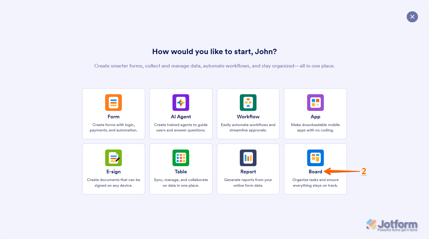 Select and click 'Board' to continue in Jotform