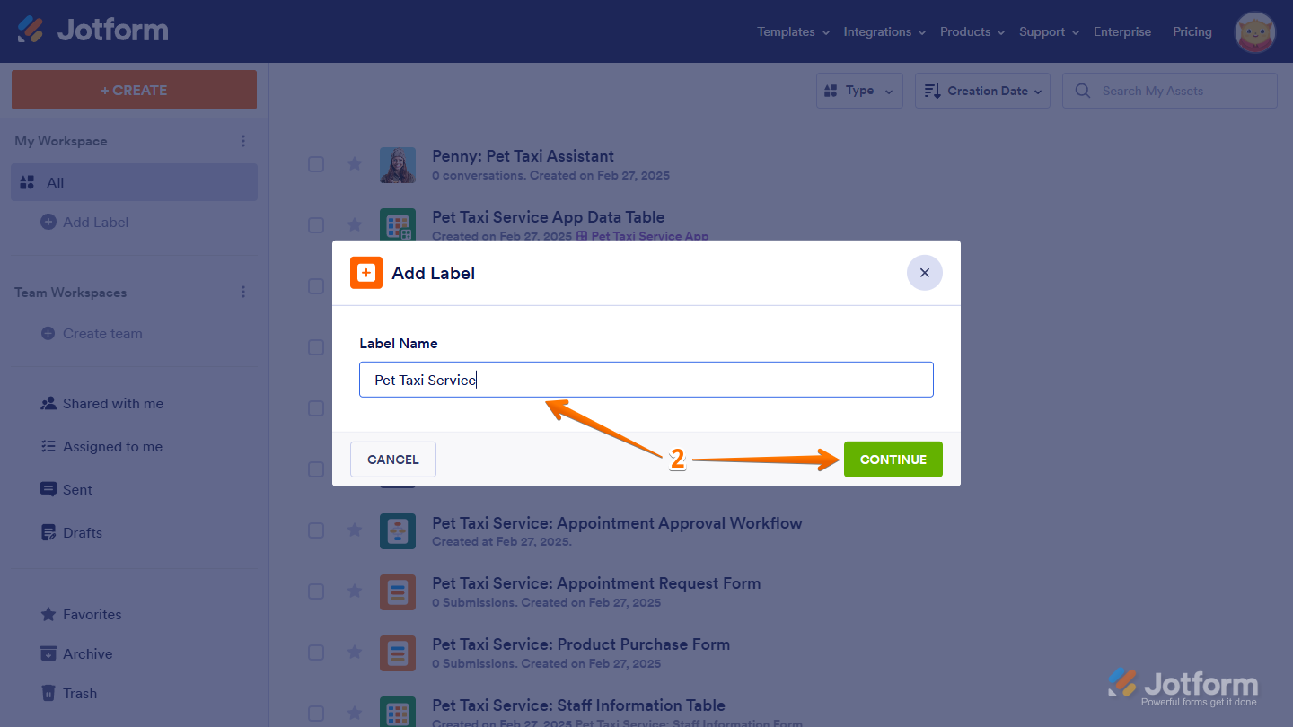 Continue button of the Label Name input box in the Add Label window on the Jotform My Workspace page