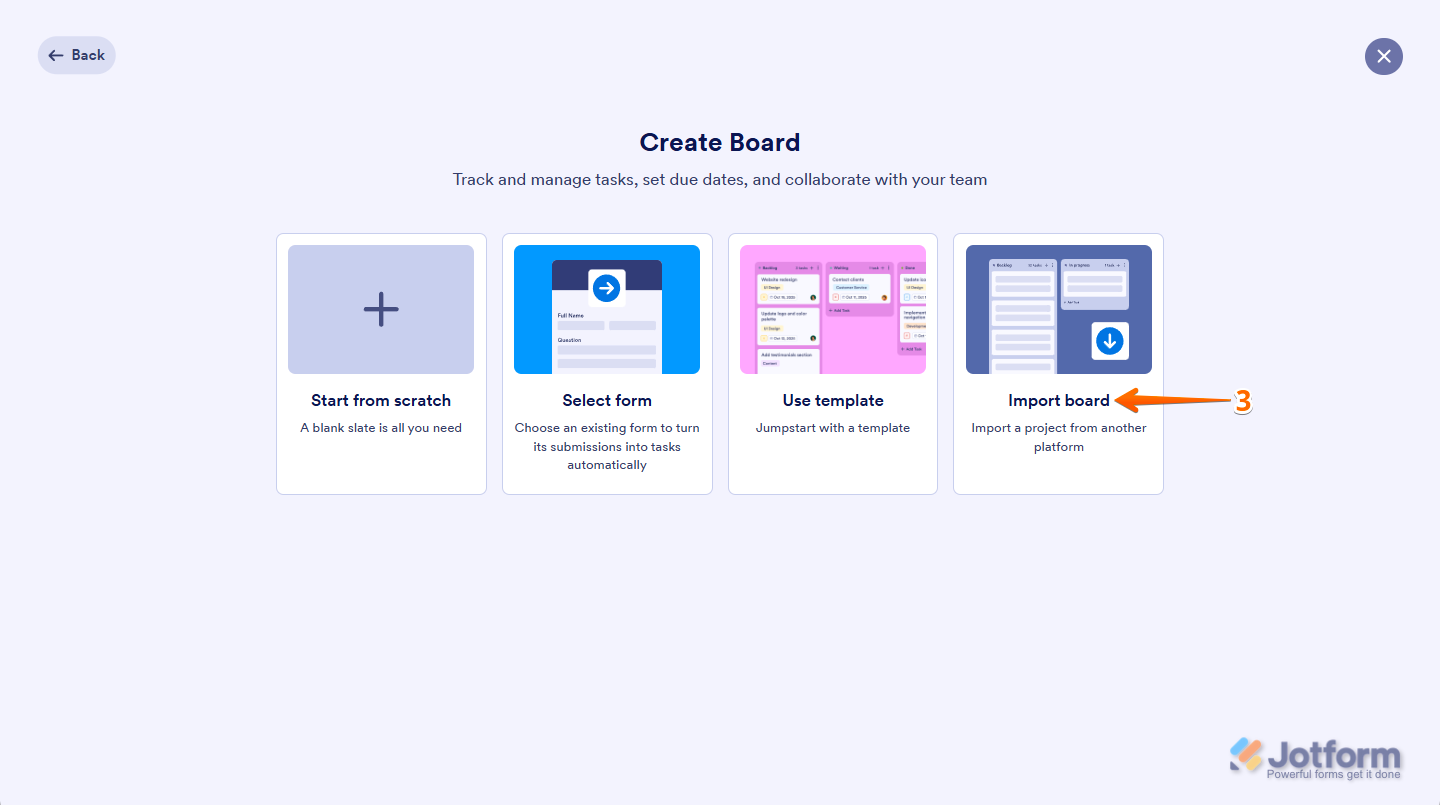 Next, select 'Import Board' to proceed in Jotform