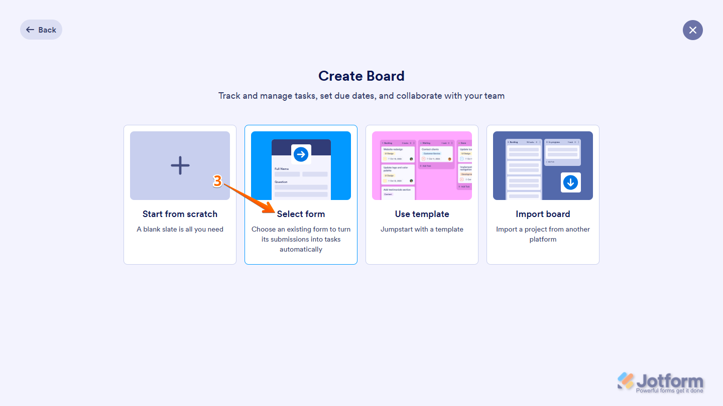 Use Template option in the Create Board window of the Jotform My Workspace page