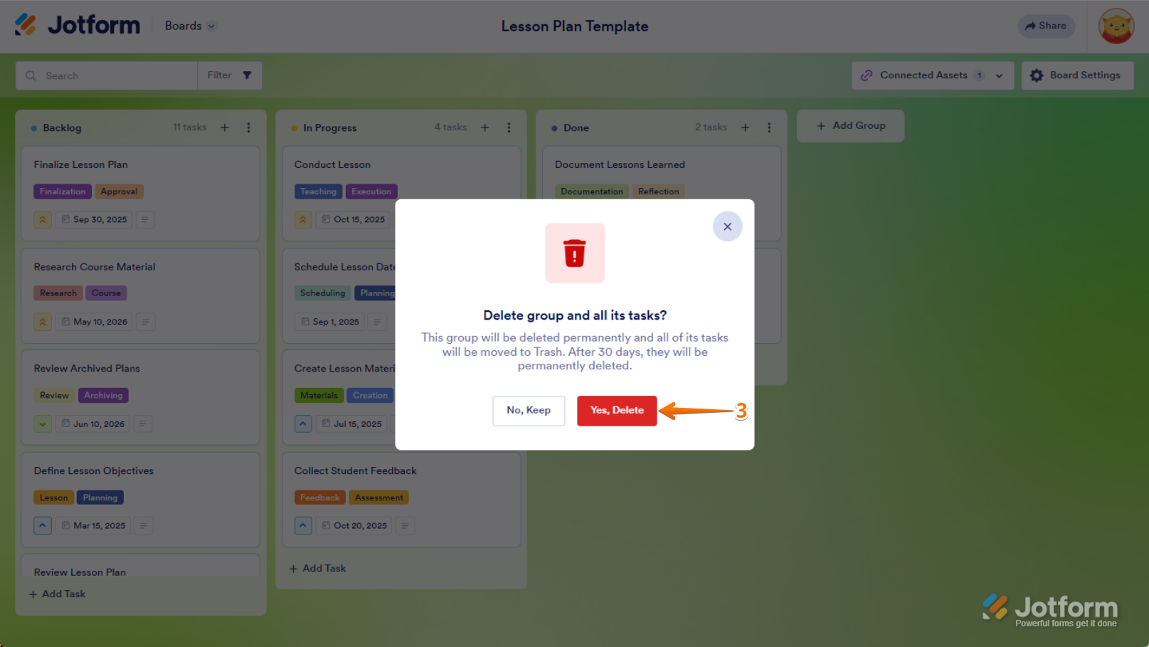 In the confirmation window that appears, click "Yes, Delete" to remove the group in Jotform Boards
