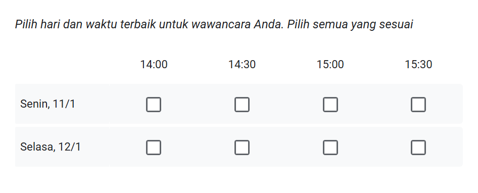 Pertanyaan "Pilih hari dan waktu terbaik untuk wawancara Anda