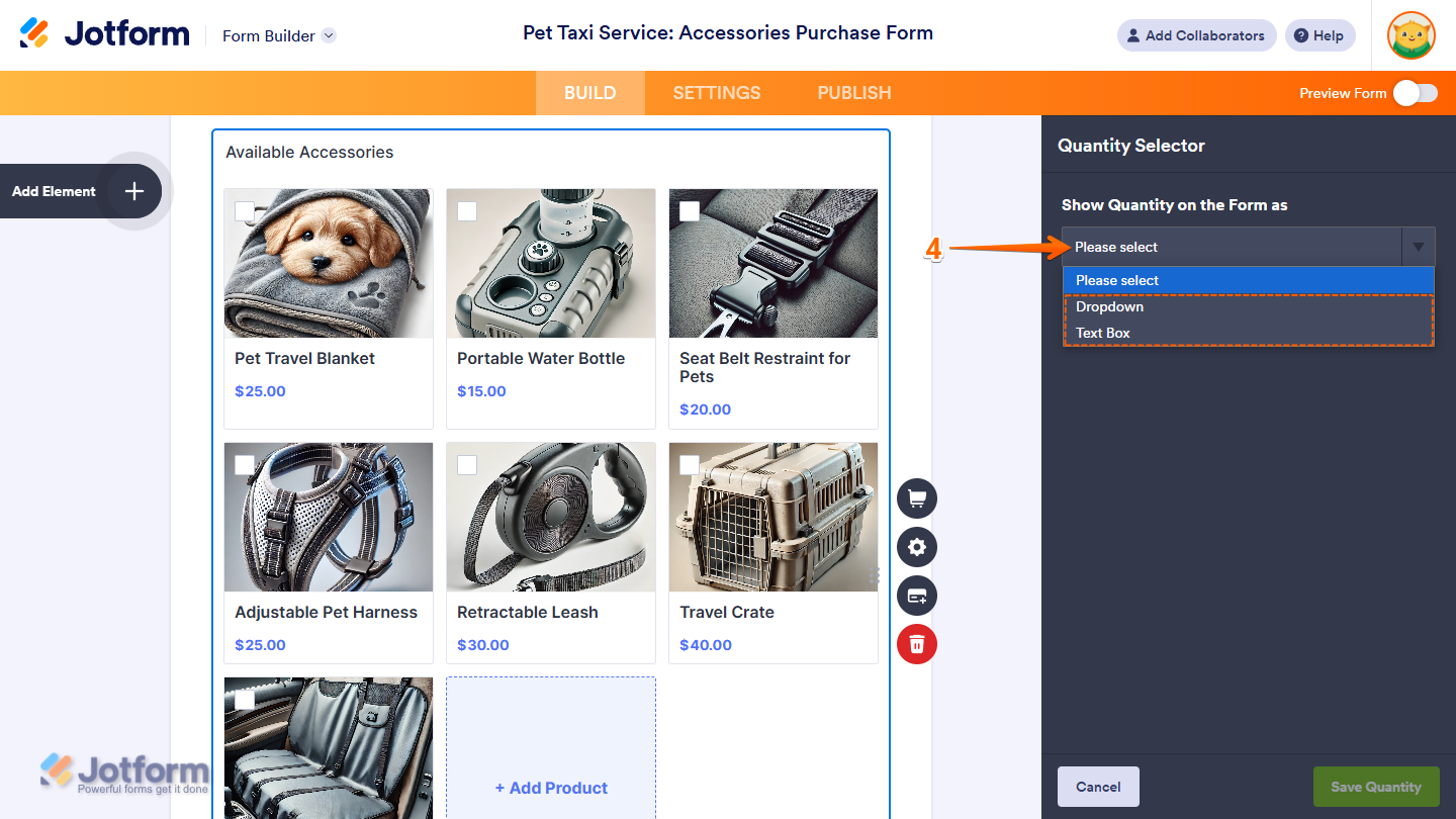 Show Quantity on the Form As dropdown in the Quantity Selector section of the Jotform Form Builder