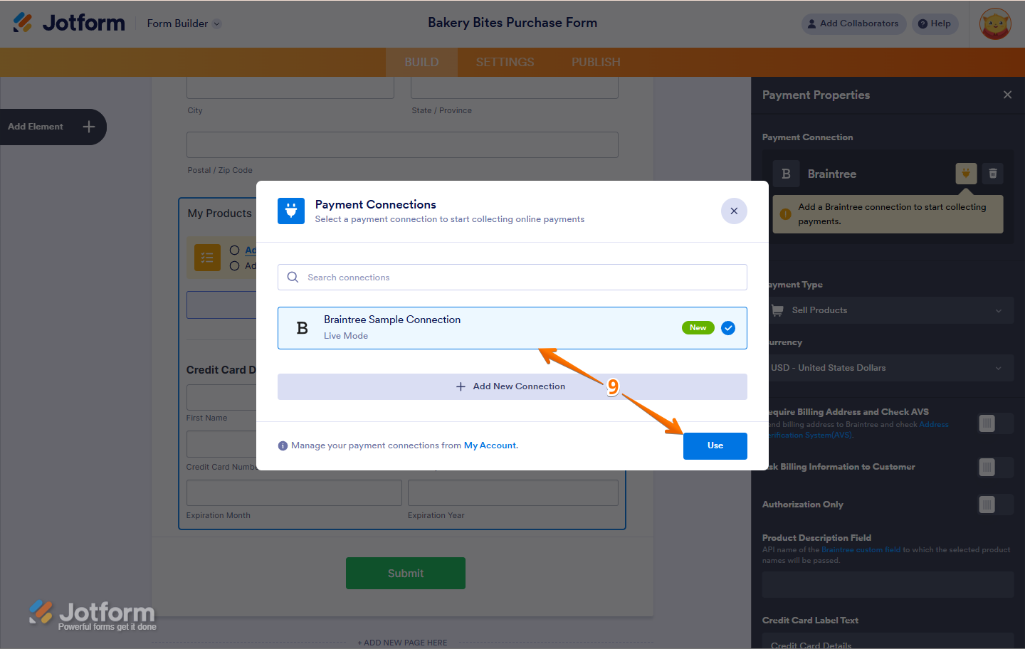 Select the Braintree payment connection and click Use in Jotform