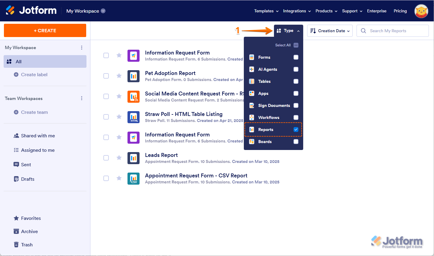 Filter Reports in My Workspace page by clicking Type dropdown and unchecking all other assets except Reports in Jotform