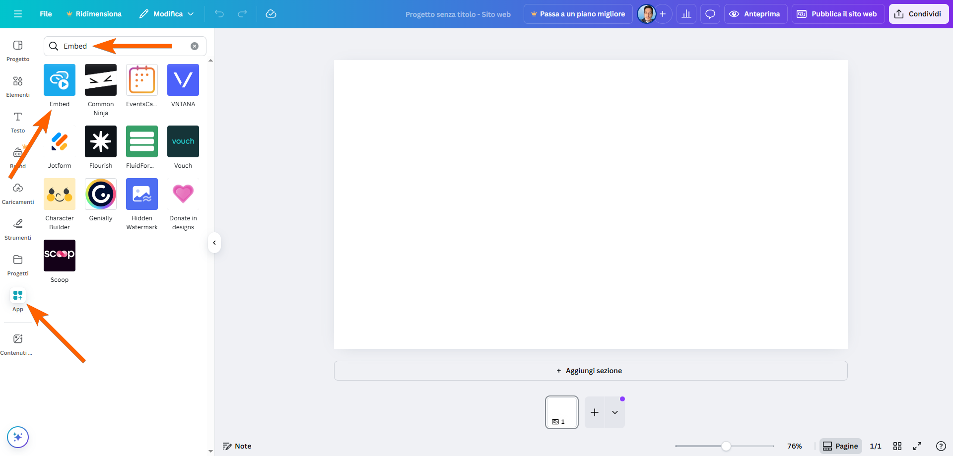 Screenshot di un progetto Canva vuoto, con frecce che puntano al pulsante del menu "App", alla casella di testo della ricerca con "Embed" inserito, e all'icona dell'app "Embed"