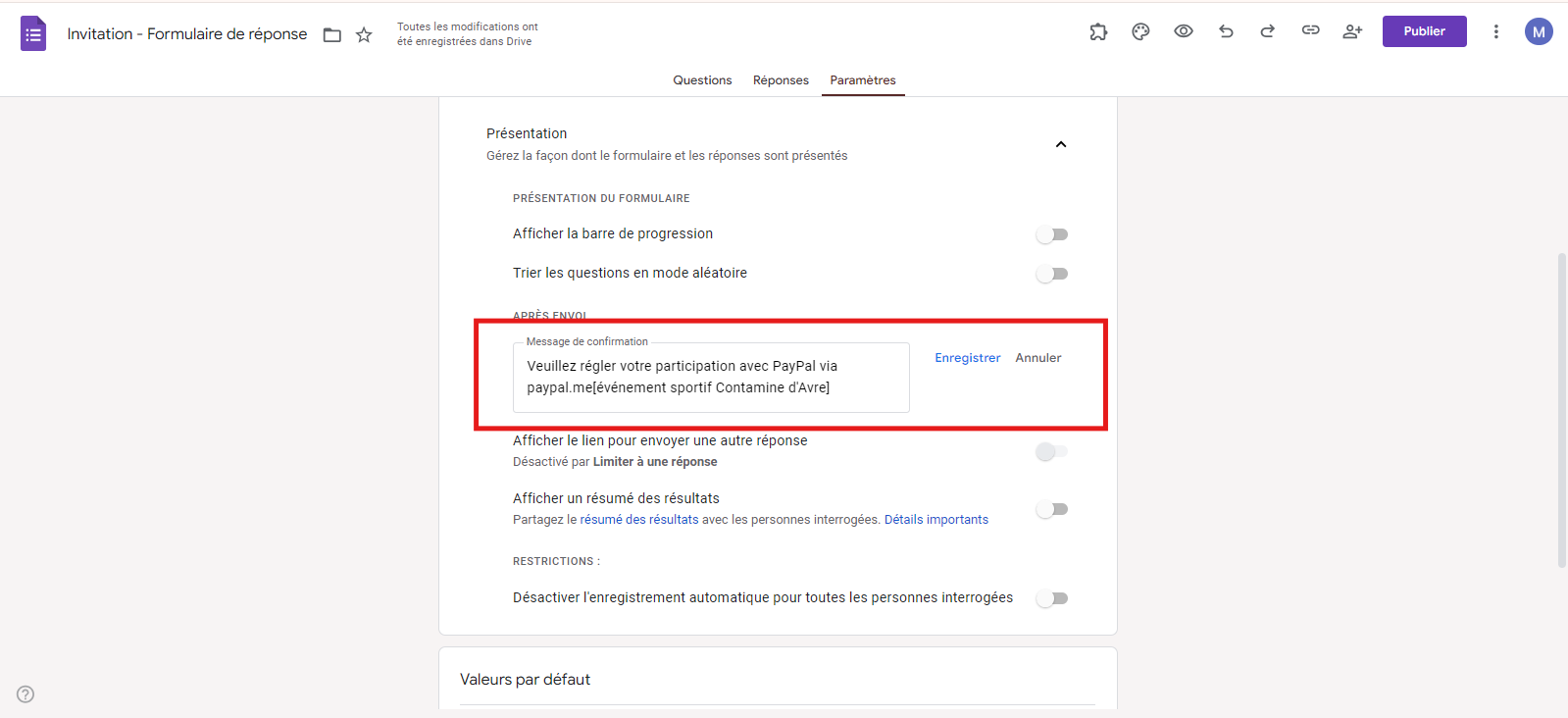 Onglet Paramètres dans Google Forms et saisie du message de confirmation