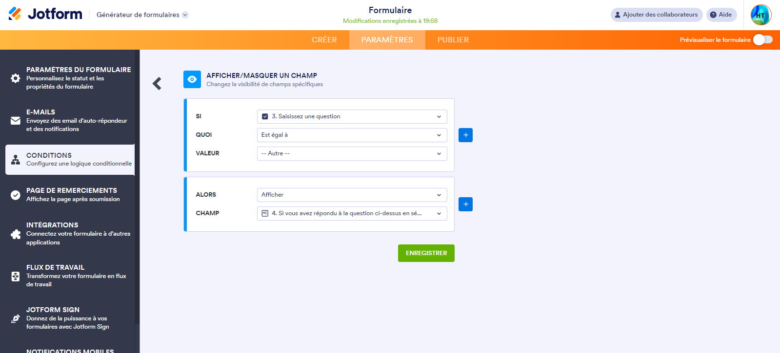 Capture d'écran montrant comment configurer les propriétés Afficher/Masquer un champ à partir de l'onglet Conditions dans le Générateur de formulaires Jotform