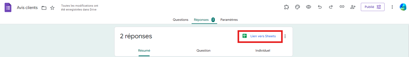 L'interface montre un formulaire intitulé Avis clients avec un onglet indiquant 2 réponses et l'option Lien vers Sheets mise en évidence