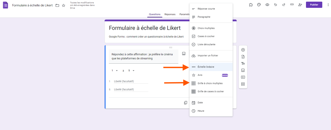 Sélection de l'option Échelle linéaire ou Grille à choix multiples dans Google Forms