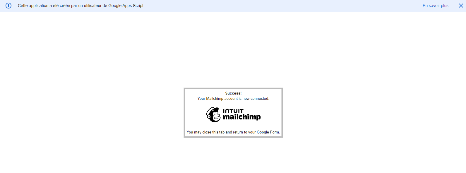 Fenêtre de confirmation de la connexion entre Google Forms et Mailchimp
