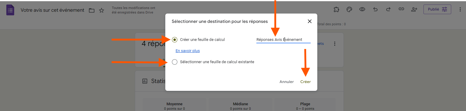 Capture d'écran d'un formulaire Google Forms avec des flèches pointant vers l'option Créer une feuille de calcul, la zone de texte du nom de la feuille de calcul, l'option Sélectionner une feuille de calcul existante et le bouton Créer