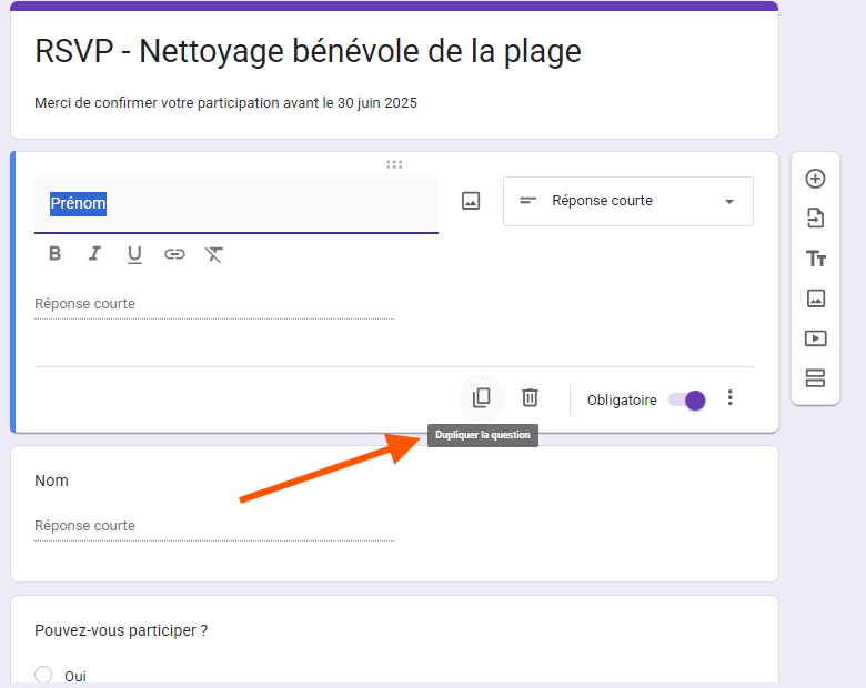 Capture d'écran de l'éditeur de Google Forms, avec une flèche pointant vers l'option Dupliquer en bas de la question