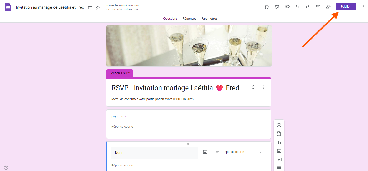 Capture d'écran d'un formulaire Google intitulé « RSVP - Invitation mariage Laëtitia cœur Fred » avec une flèche pointant sur le bouton publier en haut à droite