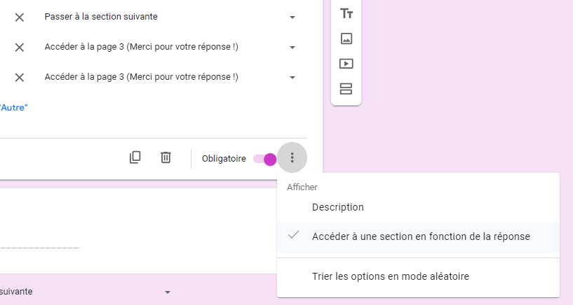 Capture d'écran de l'éditeur Google Forms avec le menu ouvert qui montre l'option Accéder à une section en fonction de la réponse