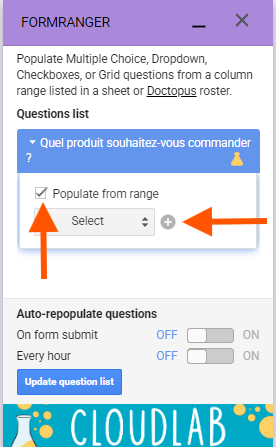 Capture d'écran de l'application Form Ranger, avec des flèches pointant vers la case à cocher Populate from range et le bouton en forme de plus pour ajouter une plage
