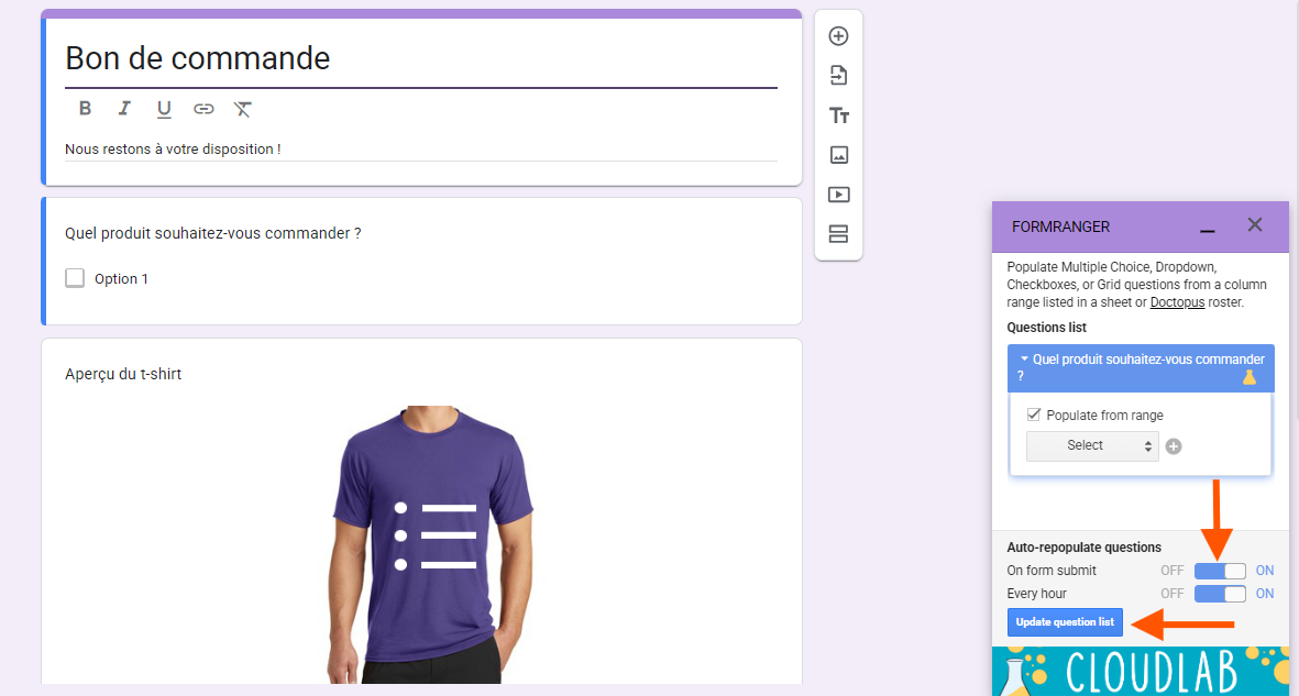 Capture d'écran de l'application Form Ranger dans Google Forms, avec des flèches pointant vers les curseurs OFF/ON pour On form submit (à la soumission du formulaire) et Every hour (toutes les heures) sous le menu Remplissage automatique des questions (Auto-repopulate questions) et le bouton Mettre à jour la liste des questions (Update question list)