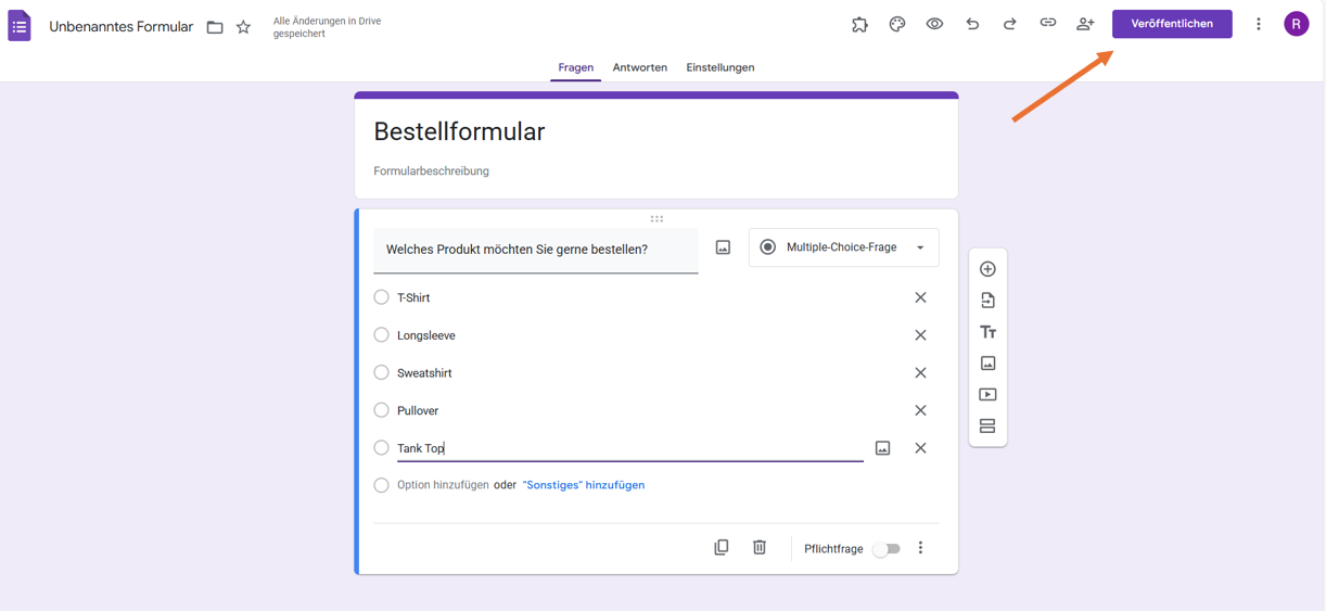 Klicken Sie auf den Button Veröffentlichen auf Google Formulare