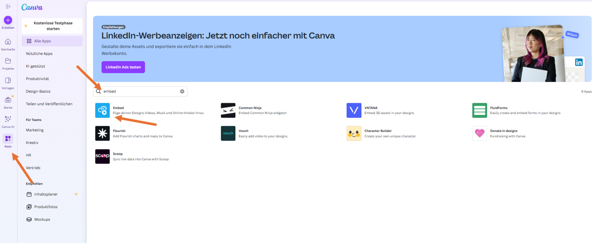 Screenshot eines leeren Canva-Projekts mit Pfeilen, die auf den Menübutton & Apps &, das Suchtextfeld mit dem Eintrag Einbetten und das Symbol Einbetten zeigen