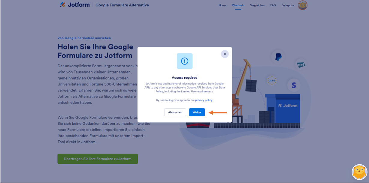 Screenshot der Meldung "Zugriff erforderlich" auf dem Jotform Google Formulare Import-Tool, mit einem Pfeil, der auf den Button "Weiter" zeigt