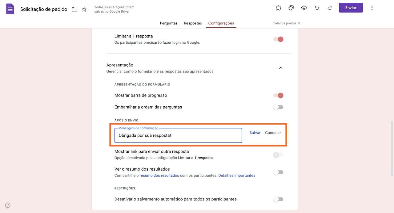 Aba de Configurações de um Formulário de Solicitação de Pedido no Formulários Google inserindo uma mensagem de confirmação