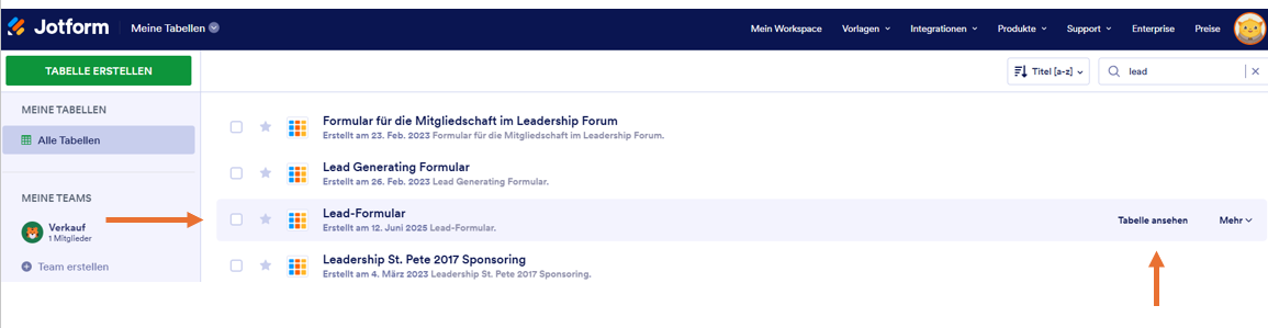 Screenshot der Homepage von Jotform Tabellen mit einem Pfeil, der auf eine Tabelle mit der Bezeichnung Lead-Formular und dem Button Tabelle ansehen zeigt