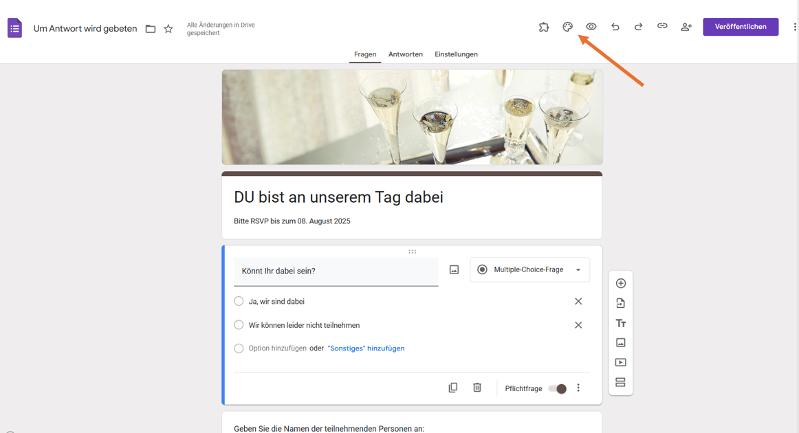 Ein Screenshot eines Google-Formulars mit dem Titel DU bist an unserem Tag dabei mit einer RSVP-Anfrage und Optionen zur Vorschau, zum Rückgängigmachen und zum Veröffentlichen des Formulars