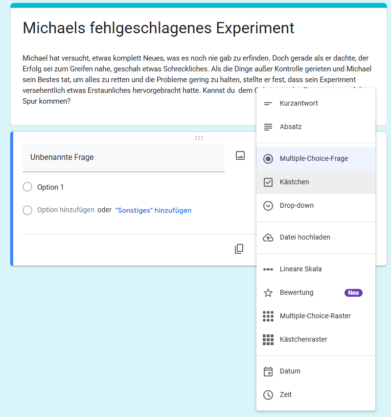 MMichaels fehlgeschlagenes Experiment Formular in Google Formulare Ansicht der Liste der Fragetypen