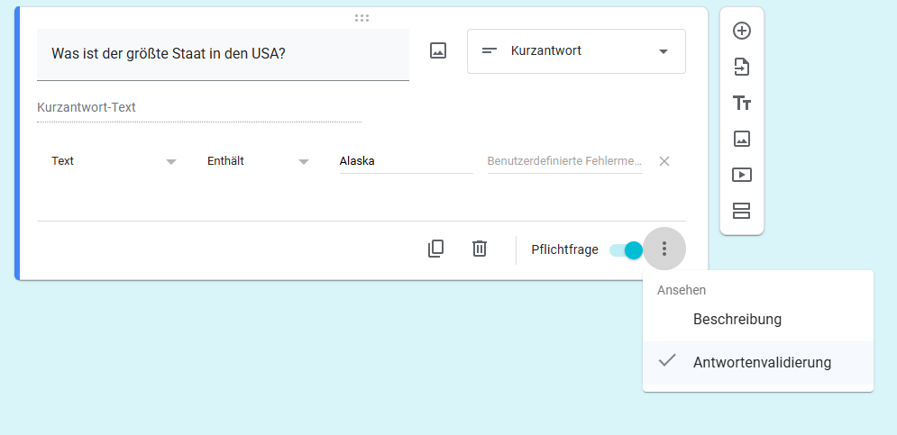 Aktivieren der Antwortvalidierung in Google Formularen