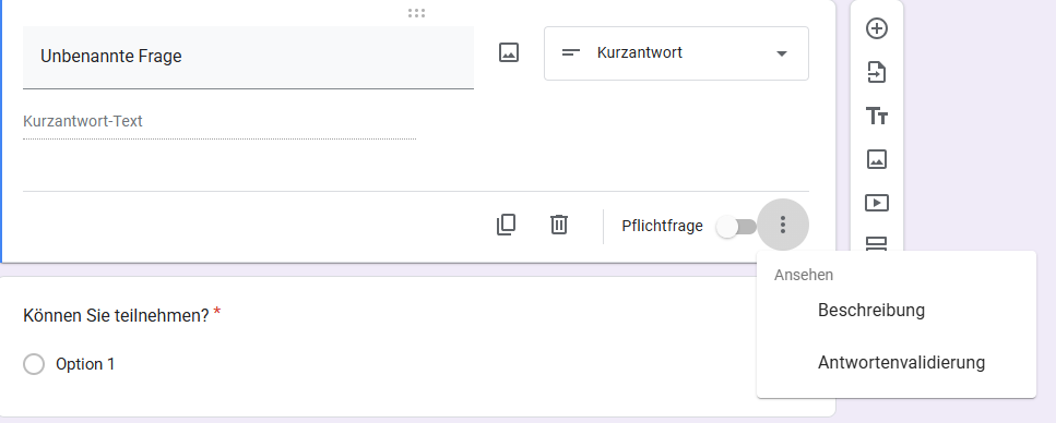 Eine Schnittstelle zur Erstellung eines Formulars mit einer Kurzantwort und einer Multiple-Choice-Frage zur Anwesenheit
