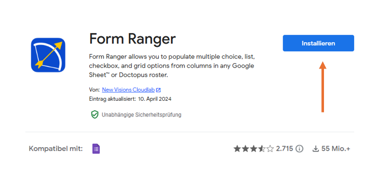 Screenshot des Google Marketplace-Eintrags für Form Ranger, mit einem Pfeil, der auf den Button Installieren zeigt