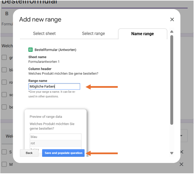 Screenshot des Menüs Add new range der Anwendung Form Ranger, mit Pfeilen, die auf das Textfeld Range name zeigen, in das Mögliche Farben eingegeben wurde, und dem Button Save and populate questions