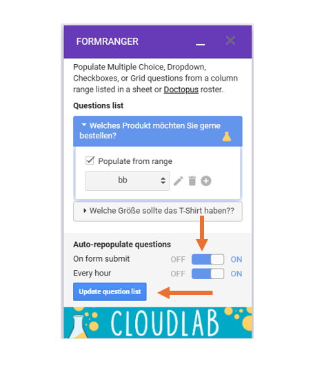 Screenshot der Anwendung Form Ranger in Google Formulare, mit Pfeilen, die auf die Schieberegler für On form submit und Every hour unter dem Menü Auto-repopulate questions und dem Button Question list zeigen