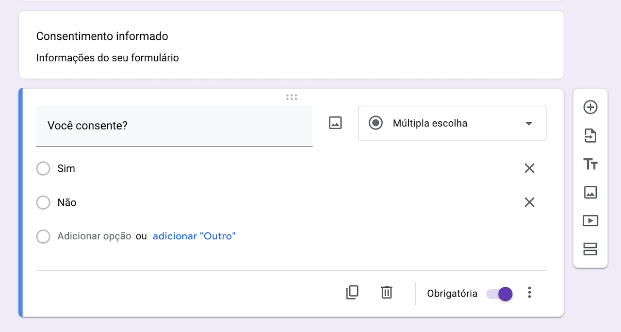 Captura de tela da seção de caixa de texto do Formulários Google intitulada 'Consentimento informado' com 'Informações do seu formulário' na seção de descrição colocada acima de uma caixa de perguntas